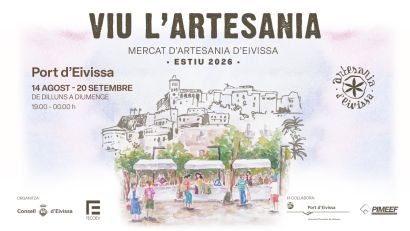 VIU L'ARTESANIA, MERCAT D'ARTESANIA D'EIVISSA 2026